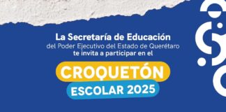 La Secretaría de Educación del Estado de Querétaro lanza el Croquetón Escolar 2025